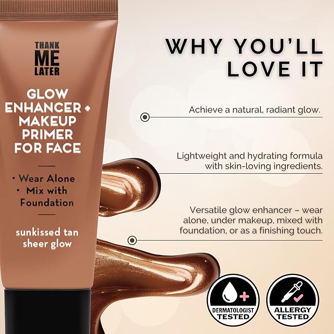 Elizabeth Mott Thank Me Later Glow Enhancer - Hydrating Face Primer & Highlighter for Radiant Skin, Vegan & Cruelty-Free, No Sulfates, Parabens, or Phthalates - Tan Sheer Glow Shade - 30g